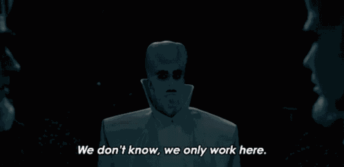 We Dont Know We Only Work Here Kanamits GIF