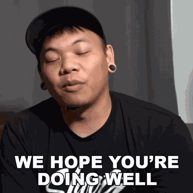 We Hope Youre Doing Well Aj Rafael GIF