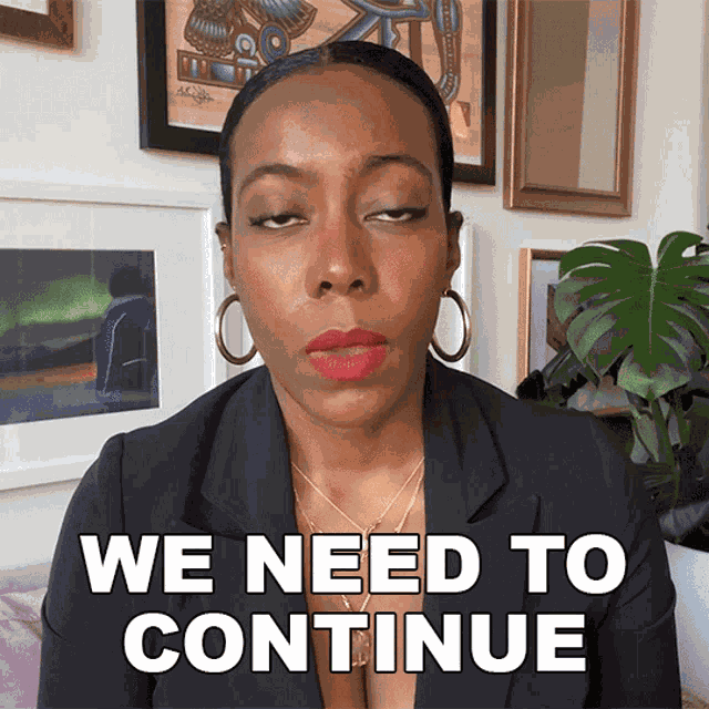 We Need To Continue To Push Forward Tiffany Reid GIF