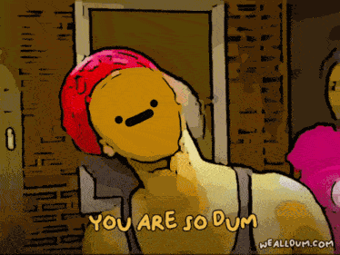 Wealldum We All Dum GIF