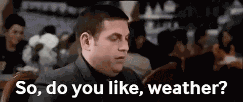 Weather 22jumpstreet GIF