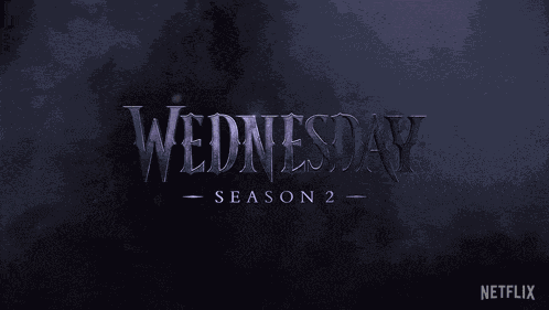 Wednesday Season 2 Movie Title GIF