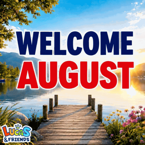 Welcome August Hello GIF