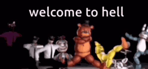 Welcome To Hell Fnaf GIF