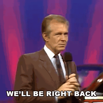 We'Ll Be Right Back Buzzr GIF