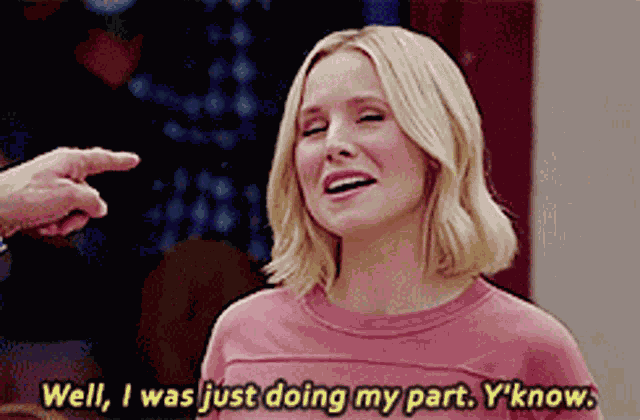 Well Just Doing My Part GIF