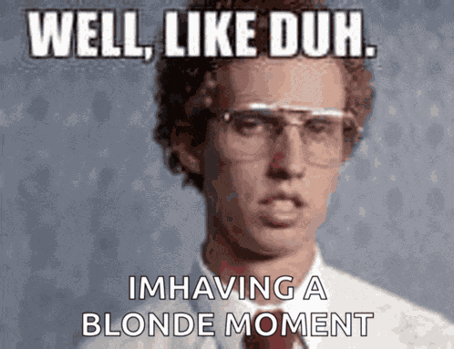 Well Like Duh Meme