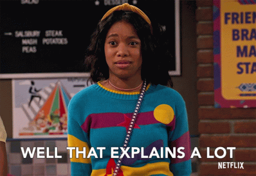 Well That Explains A Lot Well Now That Makes Sense GIF