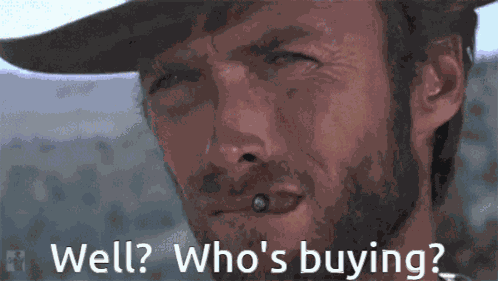 Well Whos Buying GIF