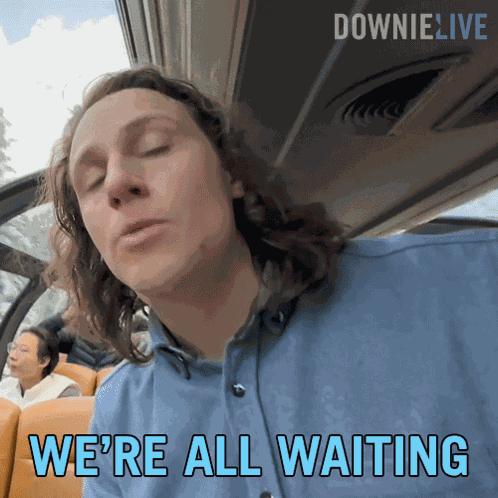 Were All Waiting Michael Downie GIF
