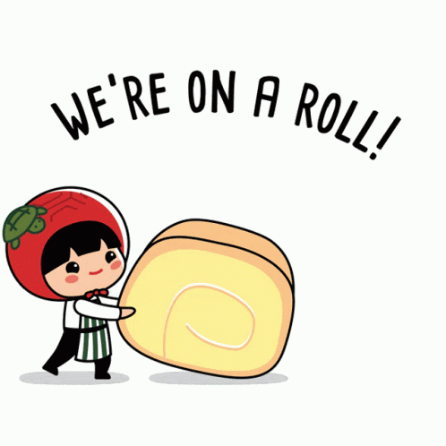 Were On A Roll Angkukuehgirl GIF