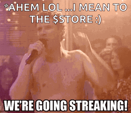 Were Streaking GIF