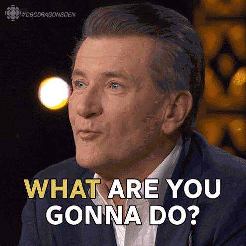 What Are You Gonna Do Robert Herjavec GIF