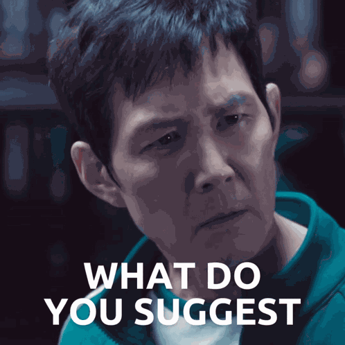 What Do You Suggest We Do Then Seong Gi Hun GIF