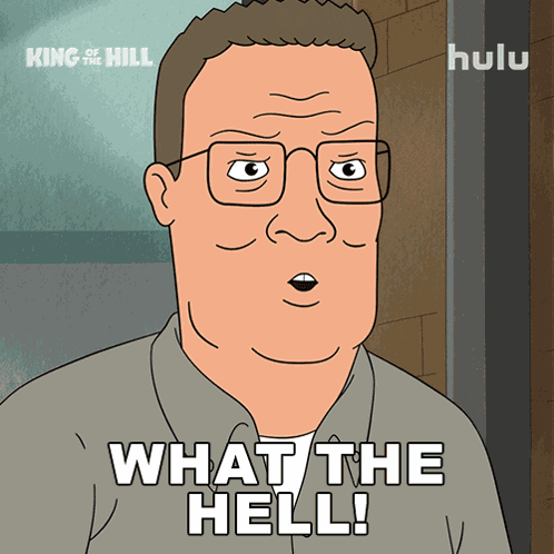 What The Hell Hank Hill GIF