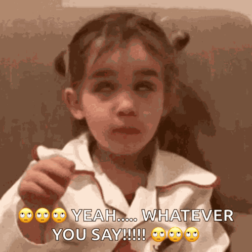 Whatever You Say GIF