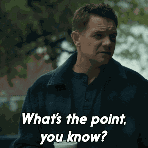What'S The Point You Know Kyle Mclusky GIF