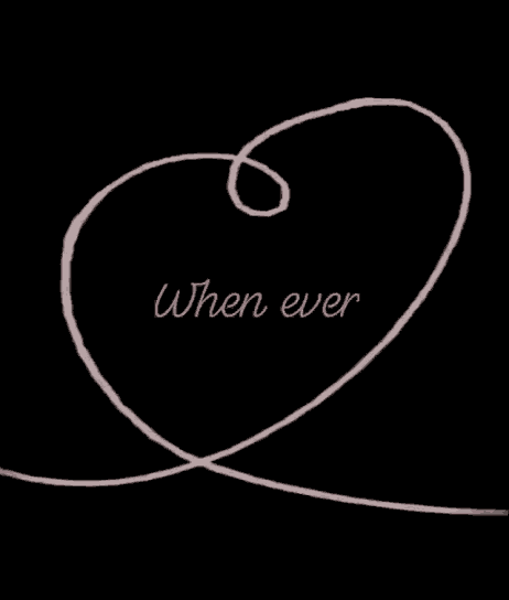 When Ever Love GIF