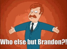 Who Else But Brandon Family Guy GIF