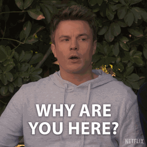 Why Are You Here Tyler Murphy GIF