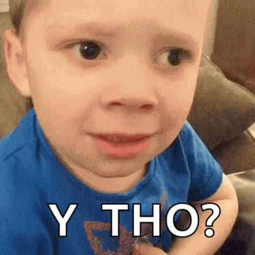 Why Tho GIF