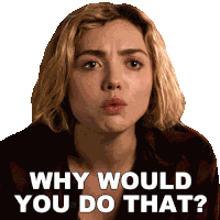 Why Would You Do That Madison Nears Sticker