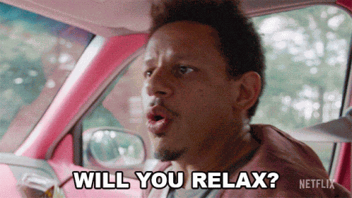 Will You Relax Chris Carey GIF