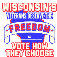 Wisconsin Loves The Freedom To Vote How We Choose Veteran Sticker