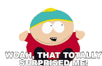 Woah That Totally Surprised Me Eric Cartman Sticker