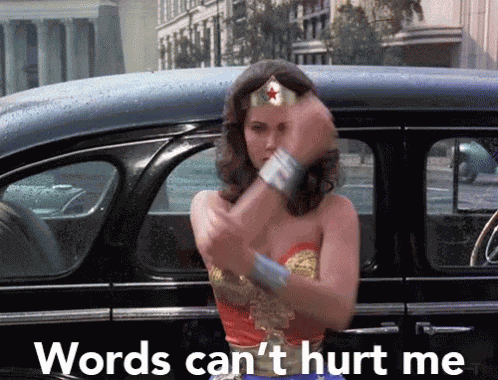 Word Cant Hurt Me GIF