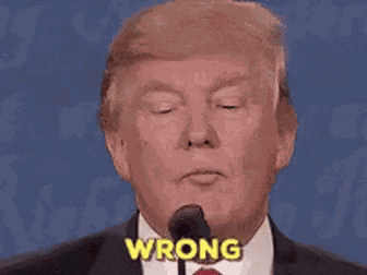 Wrong Trump GIF