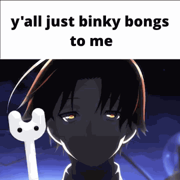 Yall Just Pawn Binky Bongs GIF