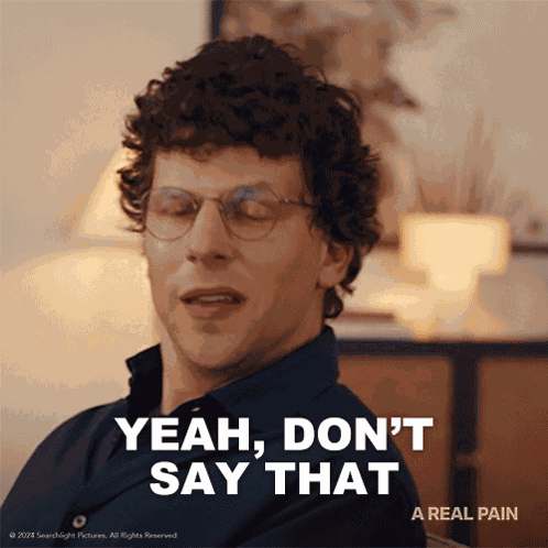 Yeah Don'T Say That David Kaplan GIF