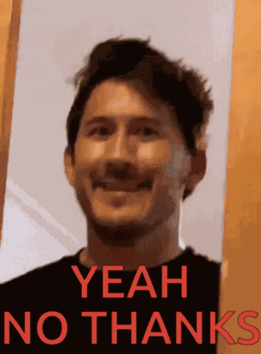 Yeah No Thanks GIF