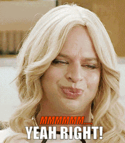Yeah Right GIF
