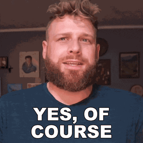 Yes Of Course Grady Smith GIF