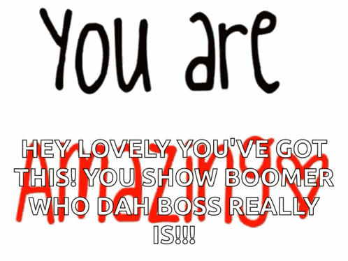 You Are Strong Stunning GIF