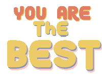 You Are The Best Best Sticker