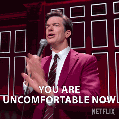 You Are Uncomfortable Now John Mulaney GIF