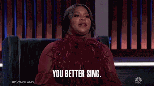 You Better Sing Ester Dean GIF