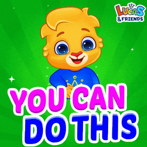 You Can Do It You Can Do This GIF