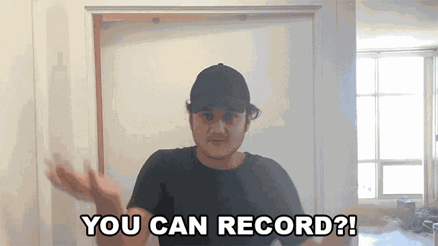 You Can Record You Can Film GIF
