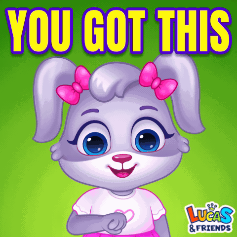 You Got This You Got It GIF