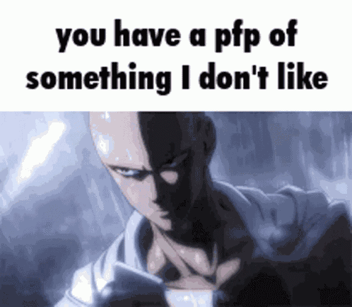 You Have A Pfp GIF