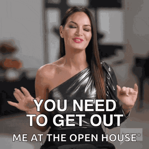 You Need To Get Out Lisa Barlow GIF