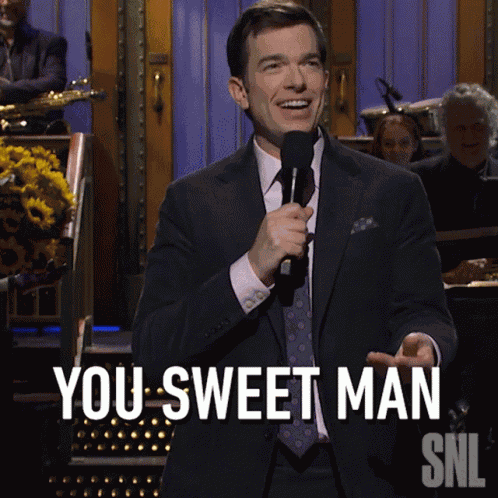 You Sweet Man John Mulaney GIF