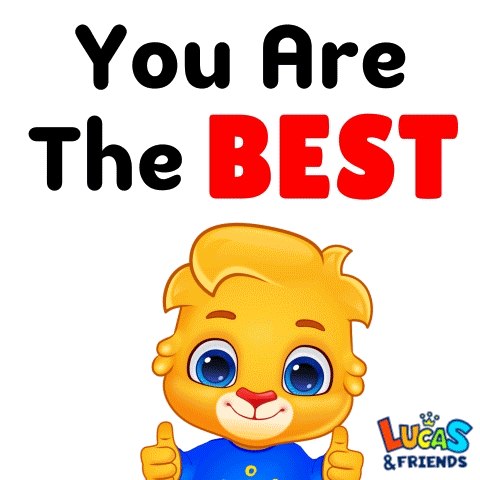 You The Best Youre Amazing GIF