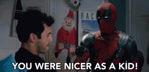 You Were Nicer As A Kid Good GIF