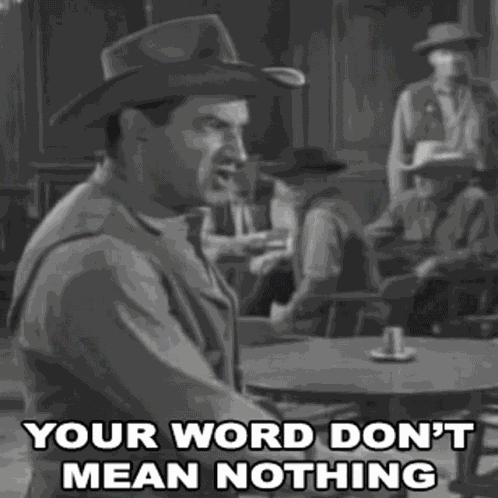 Your Word Dont Mean Nothing Buffer GIF