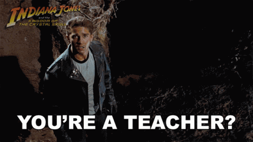 Youre A Teacher Part Time GIF